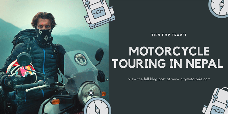 Tips for Motorcycle tour in Nepal